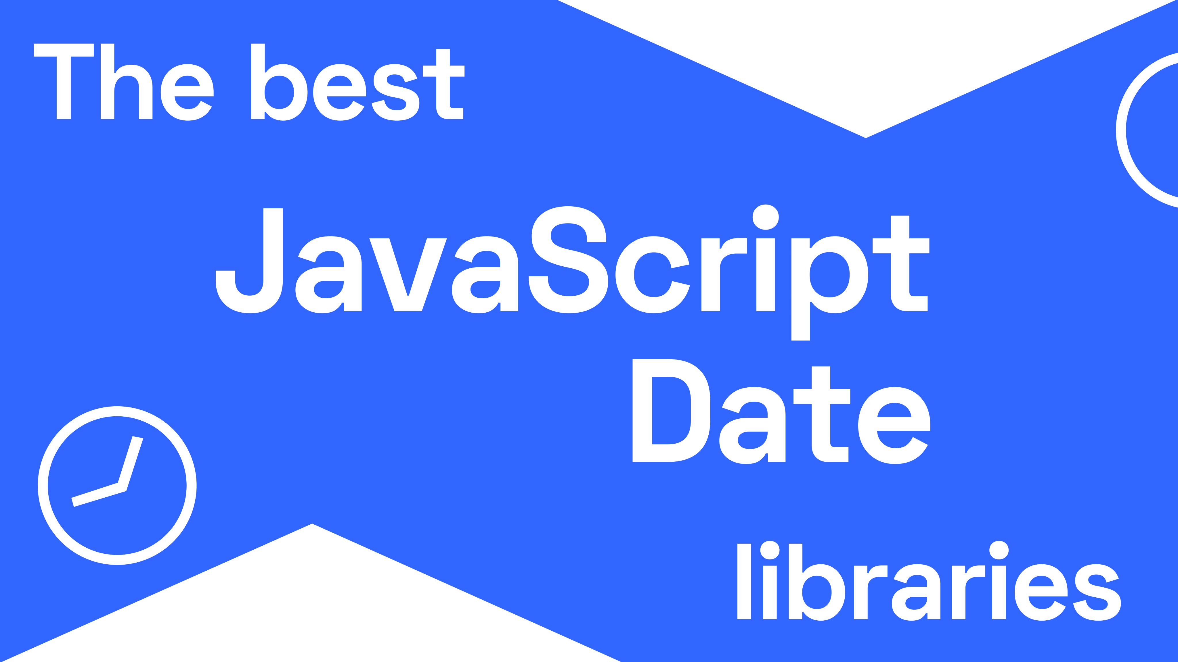 The best JavaScript date libraries in 2021 Skypack Blog